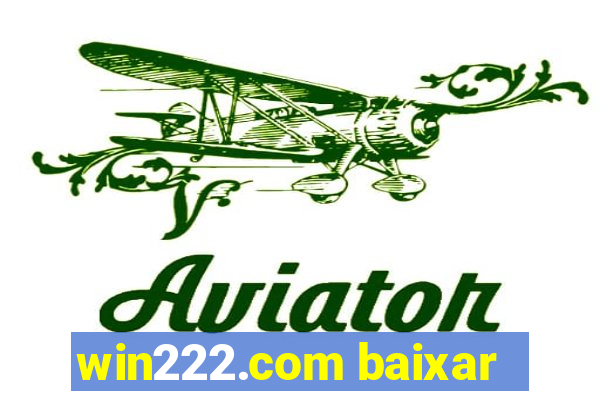 win222.com baixar